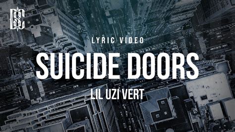 suicide doors lil uzi lyrics|Lil Uzi Vert – Suicide Doors Lyrics